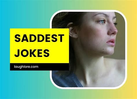 48 Saddest Jokes 