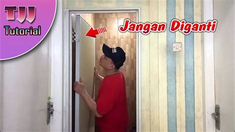 Jangan Di Ganti Ini Cara Praktis Memperbaiki Pintu Anjok Rusak Youtube