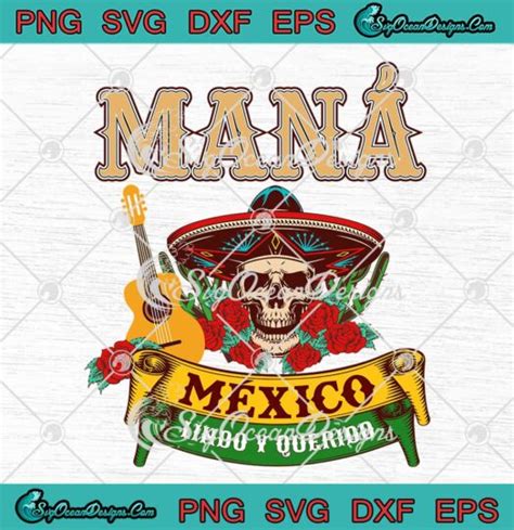 Mana Mexico Lindo Y Querido SVG Maná Concert Tour 2023 SVG PNG EPS