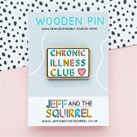 Kind Shop Chronic Illness Club Wooden Pin Badge