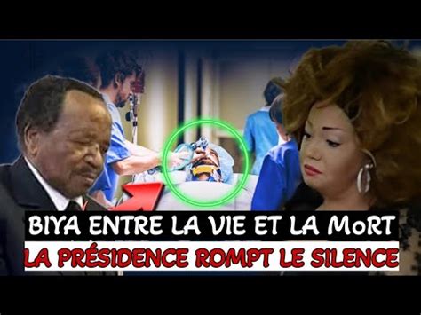 PAUL BIYA ENTRE LA VIE ET LA M0RT LA PRÉSIDENCE ROMPT LE SILENCE C