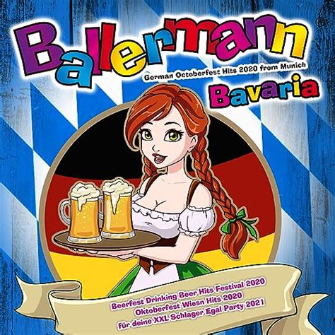 Ballermann Bavaria German Octoberfest Hits From Munich Beerfest