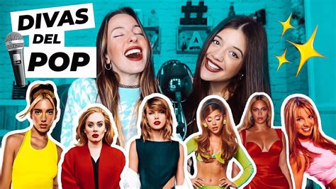 CANTANDO Las MEJORES Canciones De DIVAS DEL POP YouTube