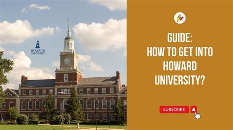 How To Get Into Howard University A Step By Step Guide Youtube