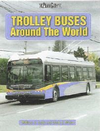 Trolley Buses Around The World | Motoring Books | Chaters