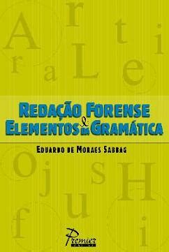 Lançamento Redação Forense e Elementos da Gramática Migalhas