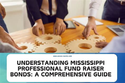 Understanding Mississippi Professional Fund Raiser Bonds A