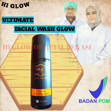 Facial Wash Ultimate Facial Wash Glow Hi Glow Skin Care Bpom Ri