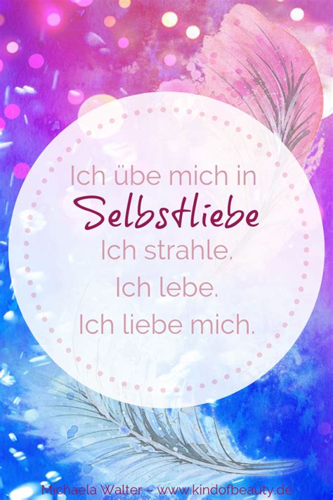 Ich Werd Mich Dann Mal Selbstlieben Selbstliebe Affirmationen Und