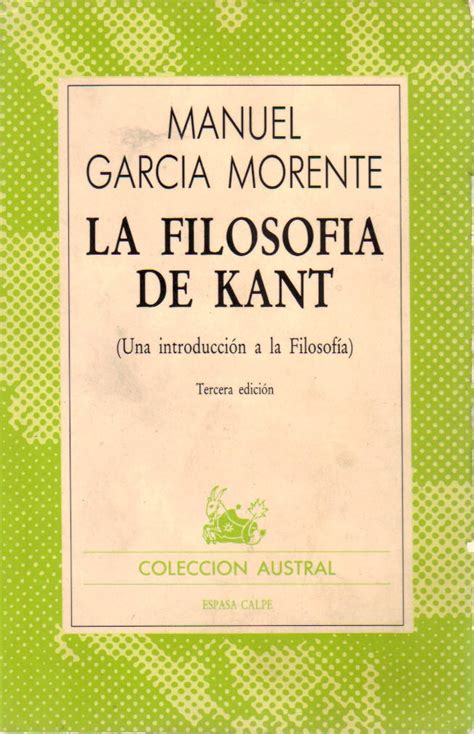 Filosofia De Kant La Garcia Morente Manuel Amazon Es Libros