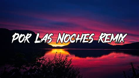 Peso Pluma Nicki Nicole Por Las Noches Remix Letra Lyrics YouTube