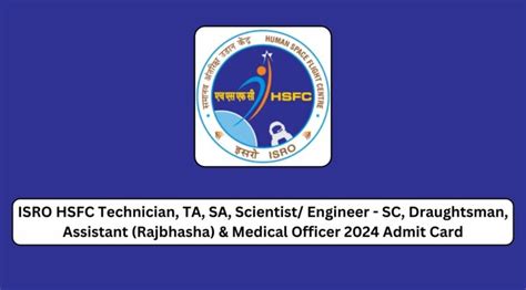 ISRO HSFC Technician TA 2024 Admit Card Tamilanguide