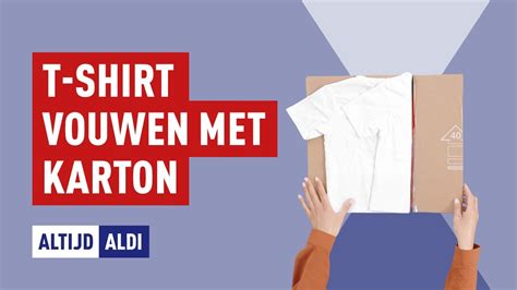 Zo Vouw Je Een Klein T Shirt Met Een Kartonnen Doos Altijd ALDI YouTube