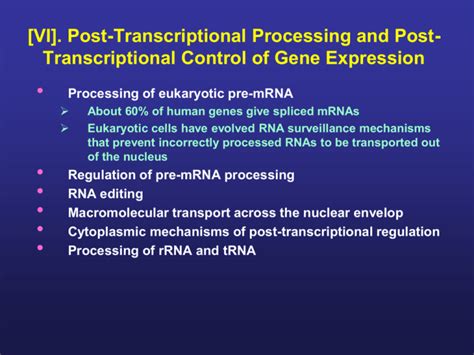 Post Transcriptional Gene Control