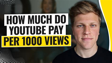 How Much Do Youtube Pay Per 1000 Views 2024 Youtube