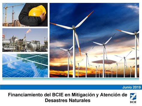 Junio Financiamiento Del Bcie En Mitigaci N Y Atenci N De