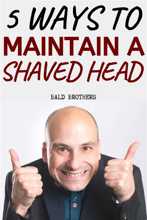 How To Maintain A Shaved Head 5 Simple Tips The Bald Brothers