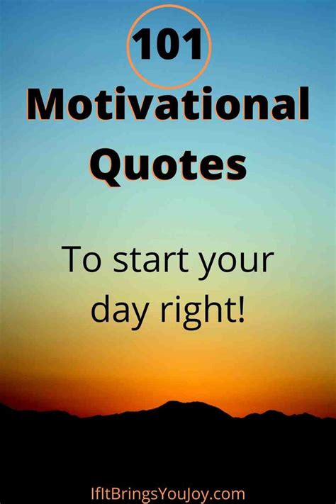 The Words Motivational Quotes To Start Your Day Right