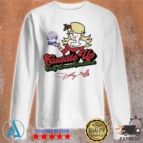 Dolly parton merch cuddle up cozy down Christmas sweater,tank top, v-neck for men and women