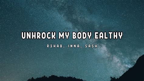 R3hab Inna Sash Rock My Body Lyric Youtube