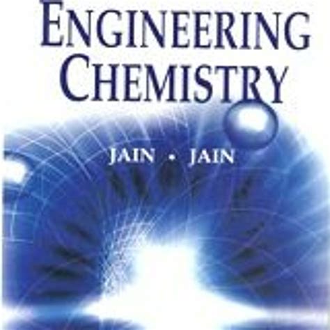 Stream Pc Jain And Monica Jain Engineering Chemistry Pdf Top From