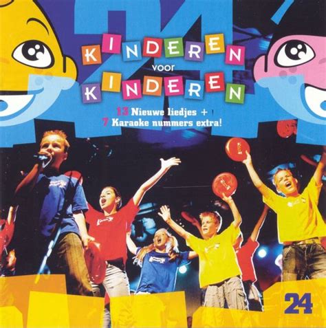 Kinderen Voor Kinderen Kinderen Voor Kinderen 24 Lyrics And Tracklist