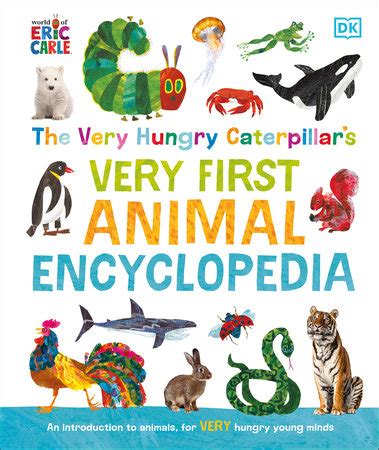 The Very Hungry Caterpillar's Very First Animal Encyclopedia by DK ...