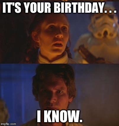 Images Star Wars Meme Birthday Happy Birthday Quotes Funny Funny