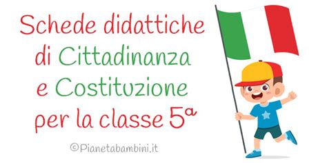 Schede Didattiche Di Cittadinanza E Costituzione PianetaBambini It