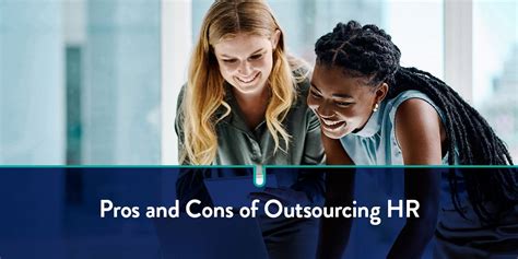 Pros And Cons Of Outsourcing Hr Exude Human Capital