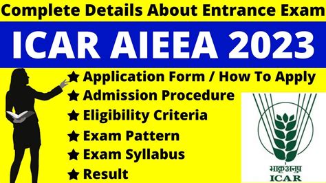 ICAR AIEEA 2023 Full Details Notification Dates Application