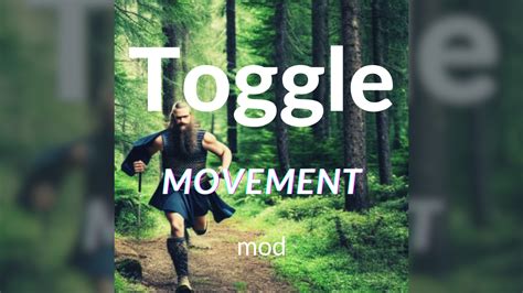 ToggleMovementMod - Valheim BepInEx Plugin at Valheim Nexus - Mods and ...