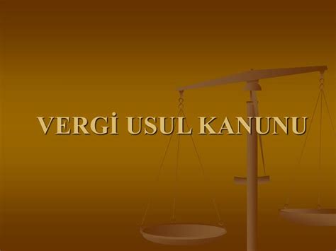 PPT VERGİ USUL KANUNU PowerPoint Presentation free download ID 5957335