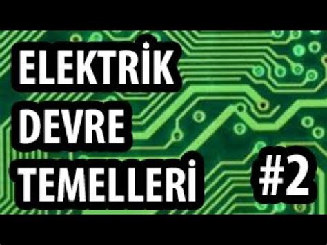 Gerilim B L C Devre Kural Ders Elektrik Devre Temelleri