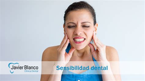 Sensibilidad Dental Qu Es Cu Les Son Sus Causas Y C Mo Tratarla