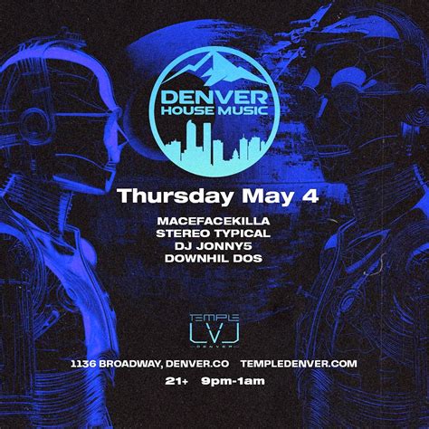 Denver House Music Takeover In Lvl Tickets At Temple Nightclub In