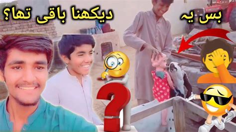 Bus Ye Dekhna Bakee Thaa 🤭😂 Daily Routine Village Life Usman Pendu Vlogs Youtube