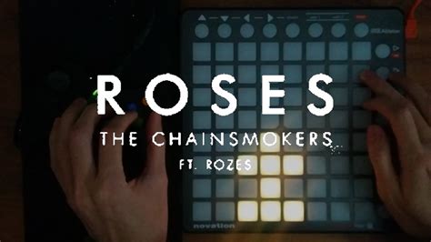 The Chainsmokers - Roses (Launchpad Cover) | Launchpad cover ...