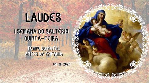 Liturgia Das Horas Laudes Youtube