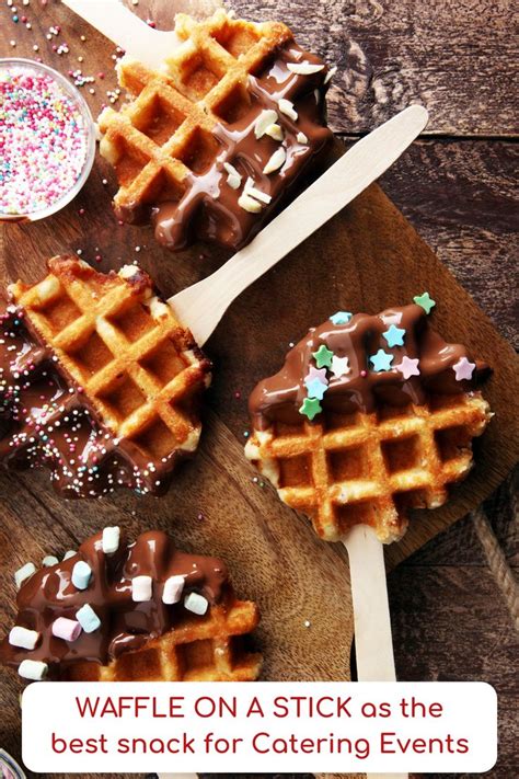 Waffle On A Stick As The Best Snack For Catering Events