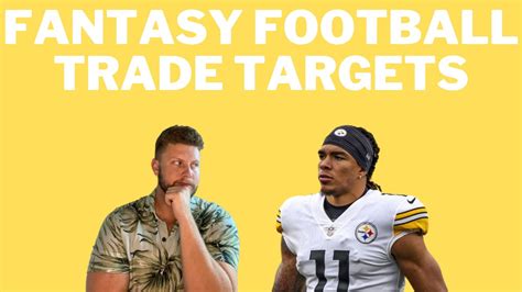 Fantasy Football Trade Targets Chase Claypool Fantasy Football Week