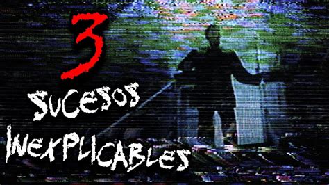 Sucesos Inexplicables Historias De Terror Reales Frecuencia