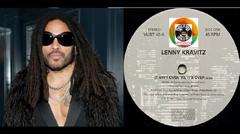 Lenny Kravitz It Ain T Over Til It S Over New Disco Mix Extended Dub