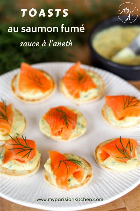 Toasts De Saumon Fum Sauce Laneth My Parisian Kitchen