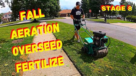 LAWN FERTILIZING PROGRAM STAGE 8 How To Aerate Overseed Fertilize