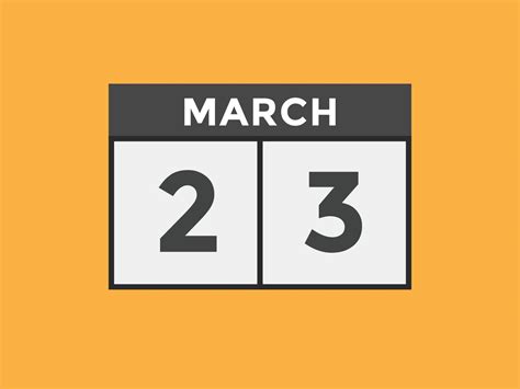 March 23 Calendar Reminder 23th March Daily Calendar Icon Template