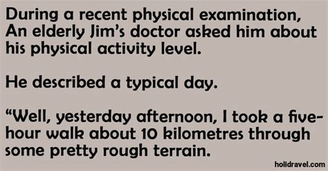 An Elderly Jims Doctor Asked Him About His Physical Activity Level