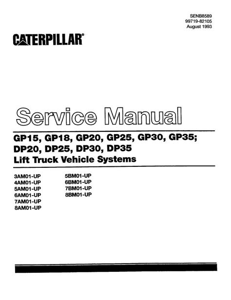 CAT Forklift GP20 Service Operation Maintenance Manual