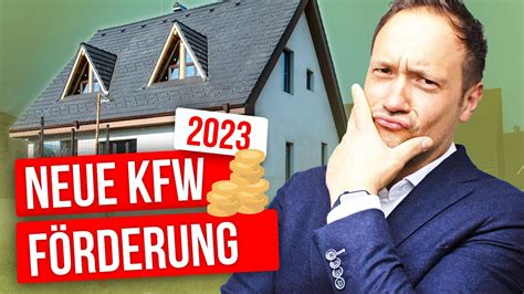 Neue und geplante KFW Förderungen 2023 YouTube