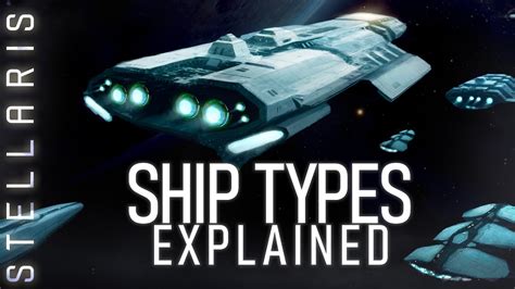 Stellaris Ship Class Guide With A Spec YouTube